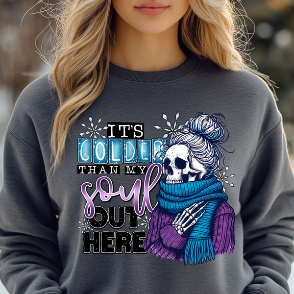 Colder Than My Soul Skeleton DTF Heat Transfer