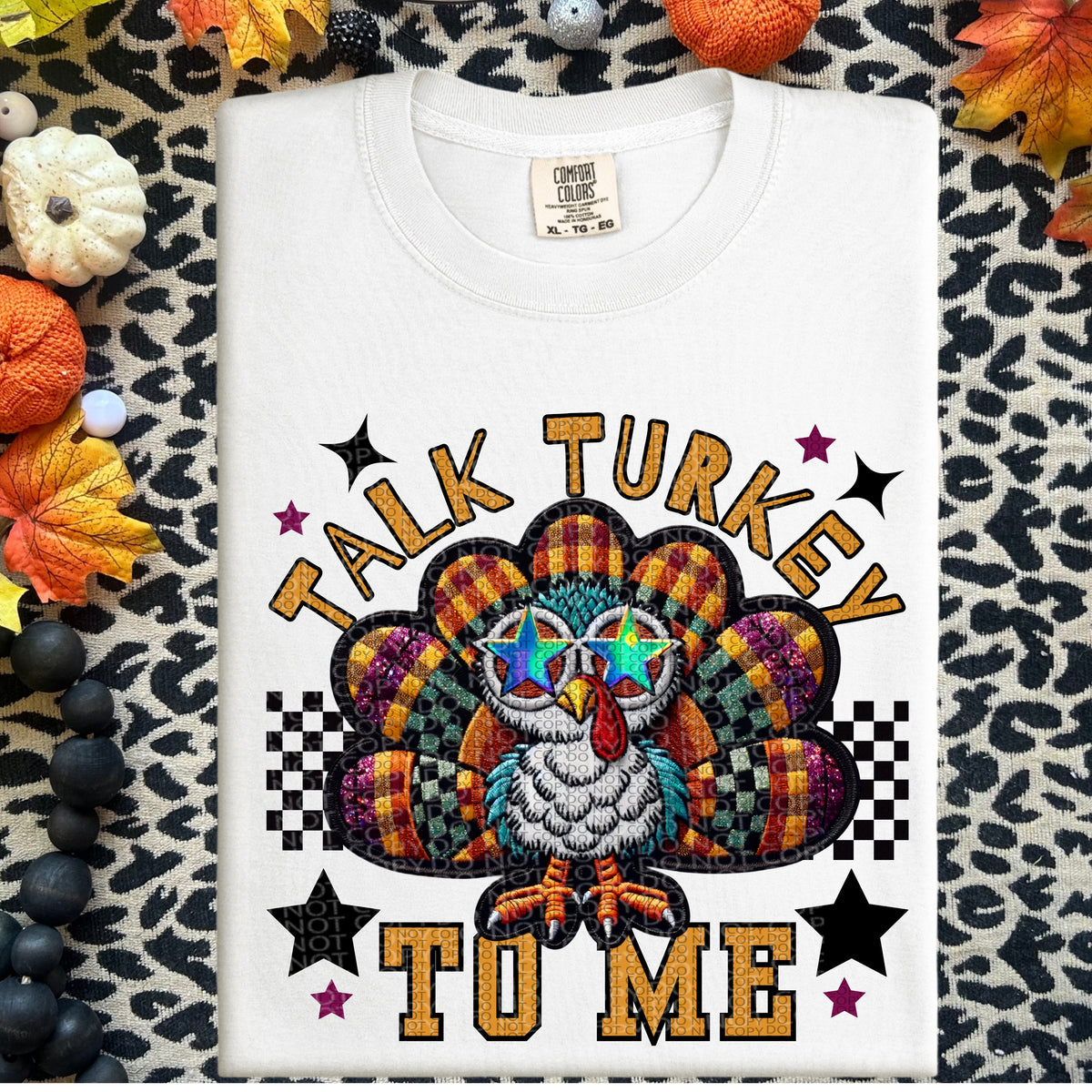 Talk Turkey to Me Faux Sparkles & Faux Embroidery Sublimation Transfer