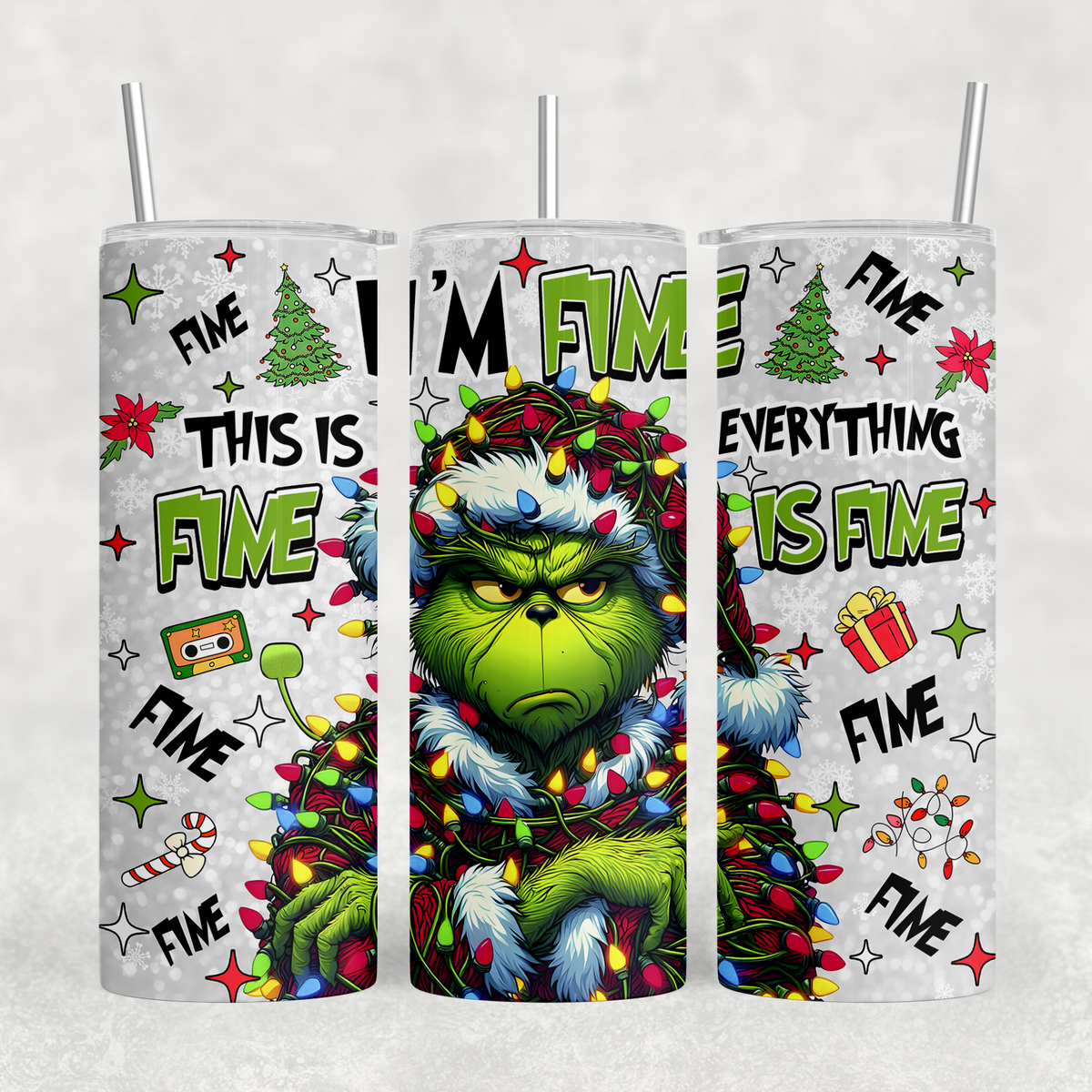 I'm Fine Mean Green 20oz Sublimation Tumbler Transfer