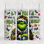 I'm Fine Mean Green 20oz Sublimation Tumbler Transfer