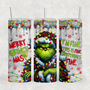 It's Fine I'm Fine Mean Green 20oz Sublimation Tumbler Transfer