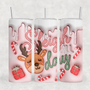 Sleigh All Day Inflated Look 20oz Sublimation Tumbler Transfer