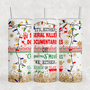 Sleighin' or Slayin' 20oz Sublimation Tumbler Transfer