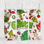 The Mean Green 20oz Sublimation Tumbler Transfer